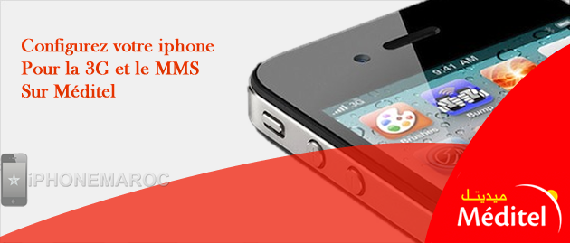 Tarifs de iPhone 3G et iPhone 4 au Maroc chez Meditel